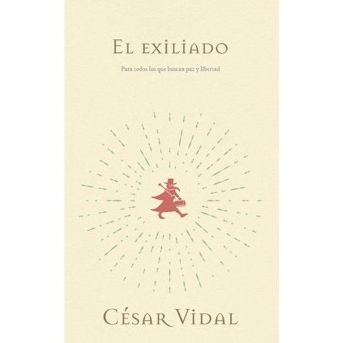 THE AGUSTIN AGENCY El Exiliado: Una Novela