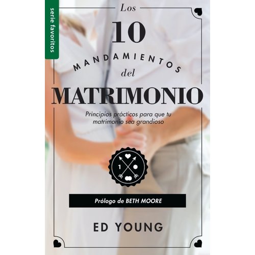 UNILIT LOS 10 MANDAMIENTOS DEL MATRIMONIO UNILIT LOS 10 MANDAMIENTOS DEL MATRIMONIO