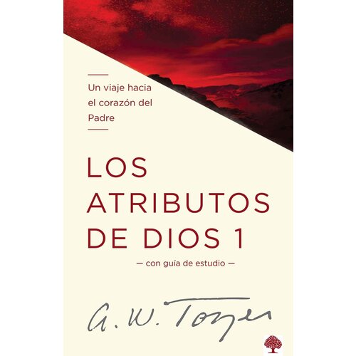 CASA CREACION LOS ATRIBUTOS DE DIOS VOL. 1 CASA CREACION LOS ATRIBUTOS DE DIOS VOL. 1
