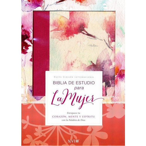 EDITORIAL VIDA BIBLIA NVI DE ESTUDIO PARA LA MUJER TELA FIUSHA EDITORIAL VIDA BIBLIA NVI DE ESTUDIO PARA LA MUJER TELA FIUSHA