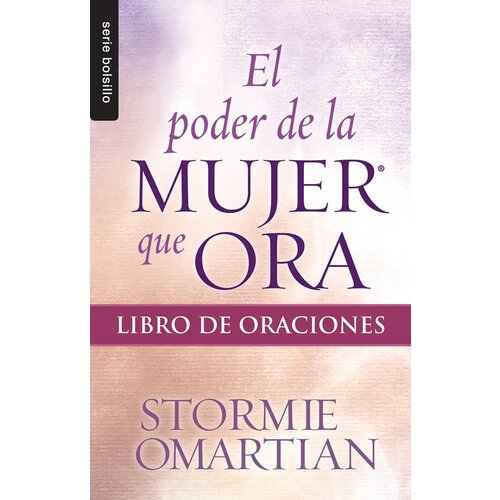 UNILIT ELMPODER DE LA MUJER QUE ORA ORACIONES UNILIT ELMPODER DE LA MUJER QUE ORA ORACIONES