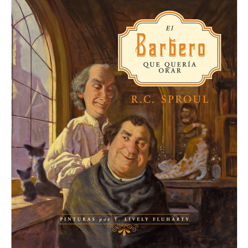 BROADMAN AND HOLMAN El barbero que quería orar BROADMAN AND HOLMAN El barbero que quería orar