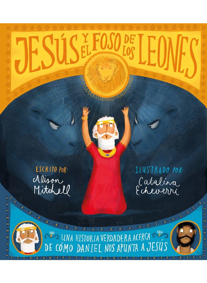 JESUS Y EL FOSO DE LOS LEONES