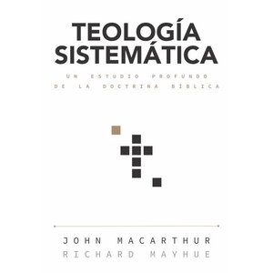 PORTAVOZ Teología sistemática John MacArthur