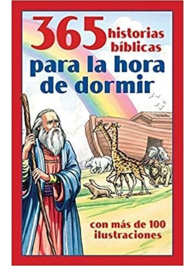 365 historias bíblicas para la hora de dormir: con más de 100 ilustraciones