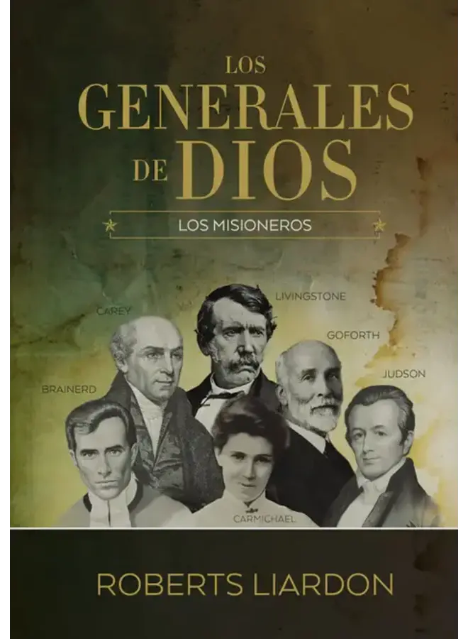 Los generales de Dios V - Los misioneros