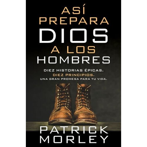 PORTAVOZ Así prepara Dios a los hombres PORTAVOZ Así prepara Dios a los hombres