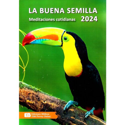 LA BUENA SEMILLA LA BUENA SEMILLA 2024