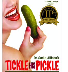 Tickle His Pickle - Hands on Guide to Penis Pleasing Book