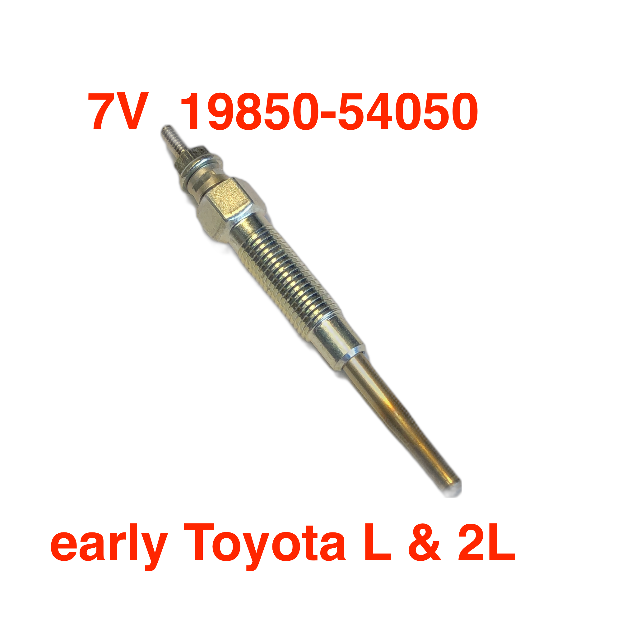 7V Glow Plug Toyota L, 2L engines 19850-54050