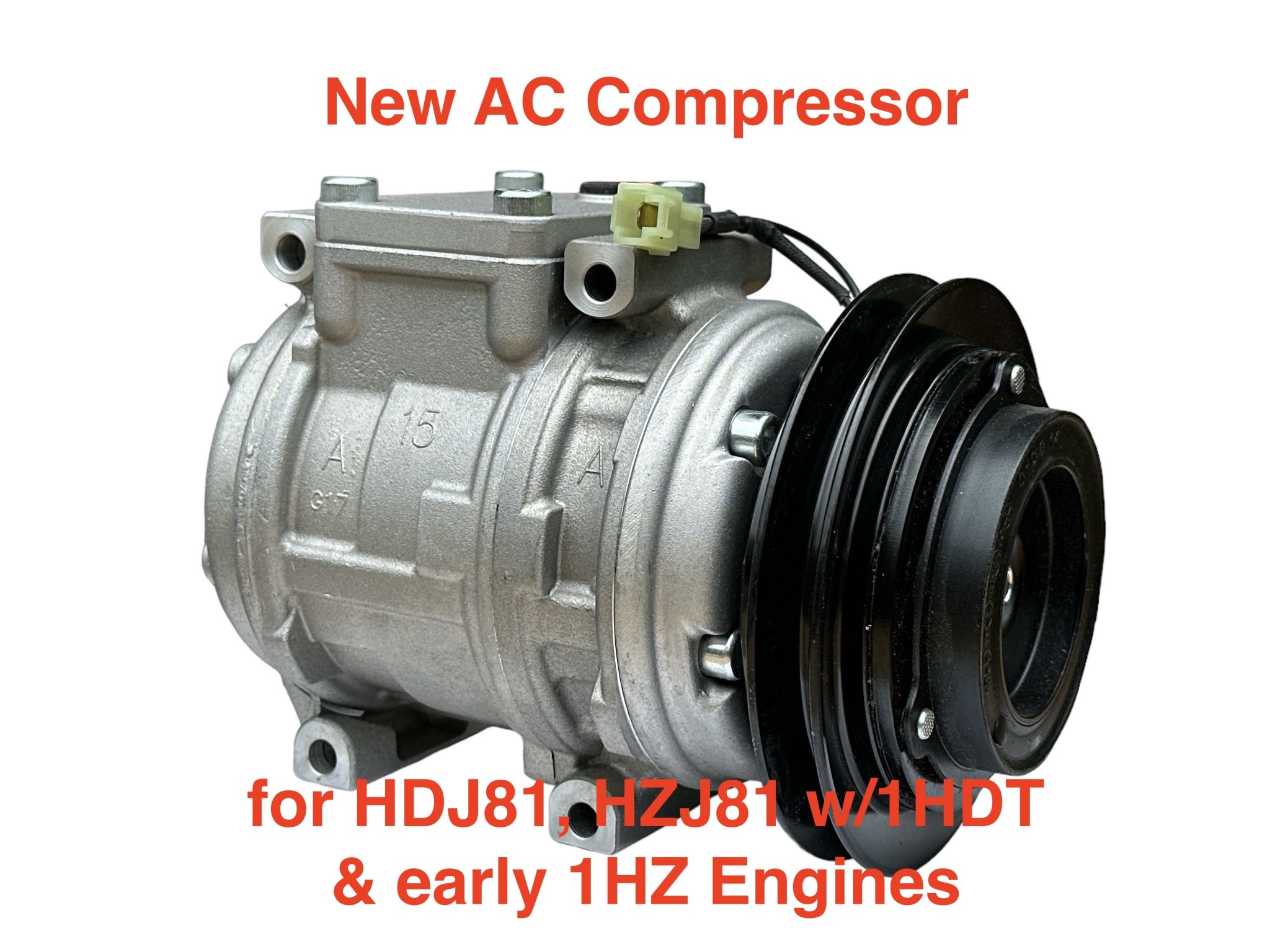 AC Compressor (R134a) 1HZ, 1HDT - Toyota Land Cruiser HDJ80, HDJ81, HZJ80, HZJ81  w/pulley & clutch (12V)