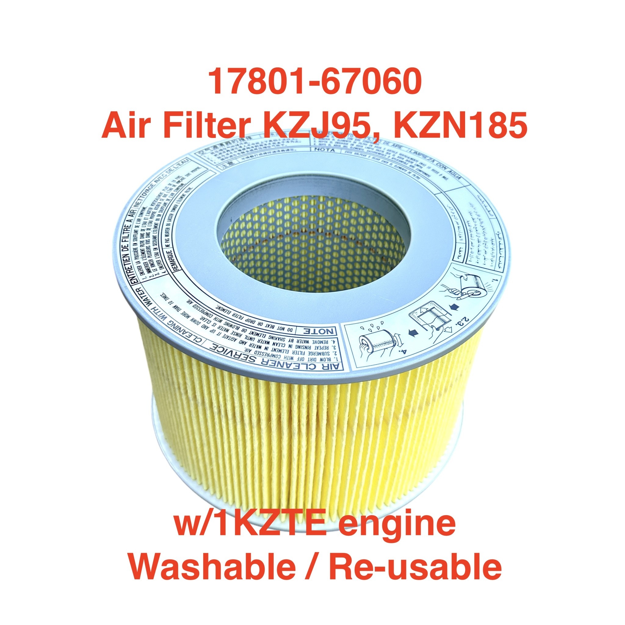 Air Filter - Toyota KZJ90L, KZJ95, KZN185 with 1KZTE engine - Washable / Re-usable - 17801-67060