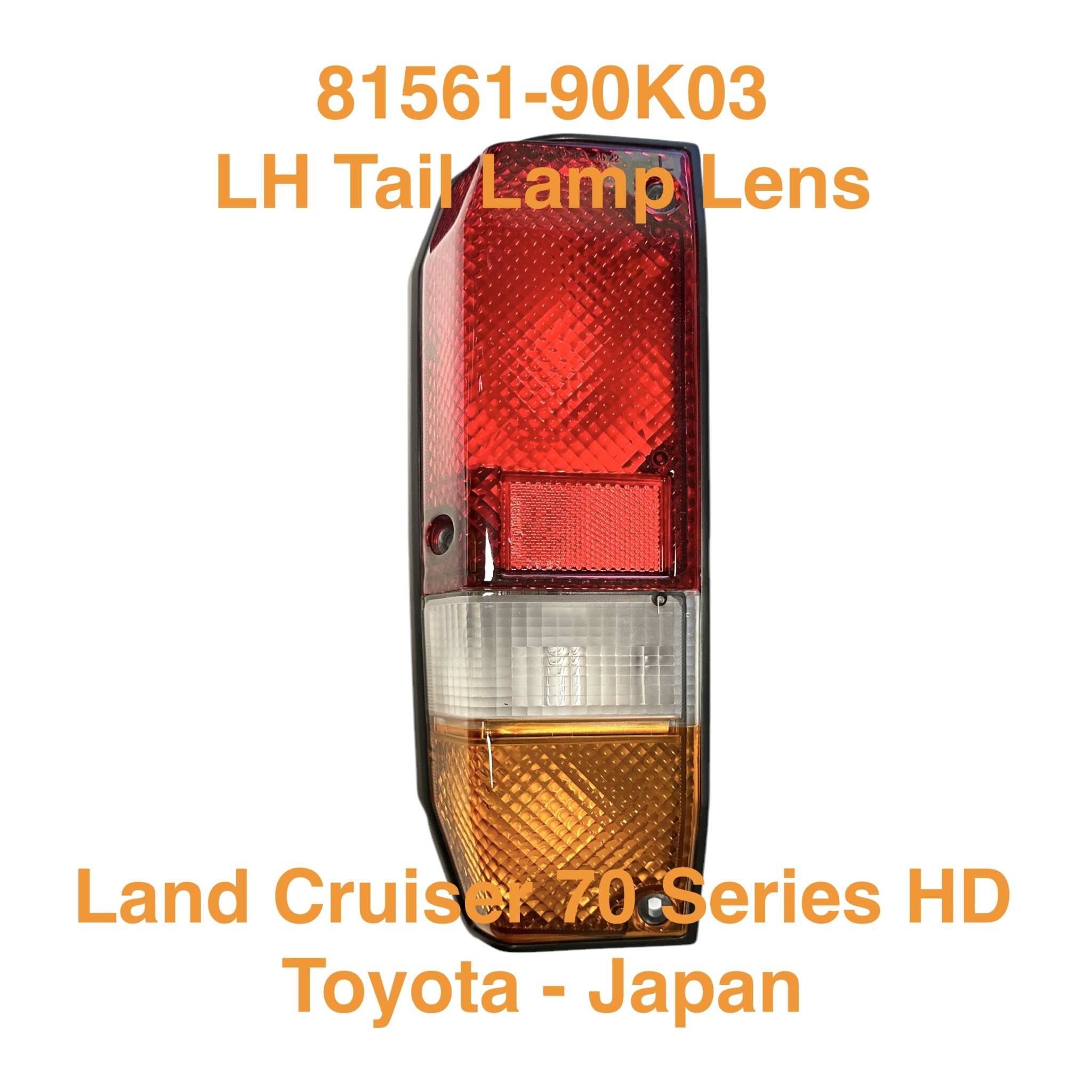 Tail Lamp Assembly, LH - Land Cruiser 70 Series HD - BJ70, BJ71, BJ73, BJ74, HZJ70, HZJ73 - 81561-90K03