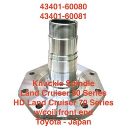 Knuckle Spindle - Land Cruiser 80 Series, HD 70 Series (w/coil front end) w/bush & needle bearing (Japan) - 43401-60080, 43401-60081