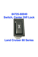 Switch, Center Differential Lock - Land Cruiser 80 Series & Lexus LX450 1995-1997 - 84725-60040