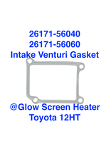 Gasket, Intake Venturi  (glow screen/intake heater) - Toyota Land Cruiser HJ61 12HT (2 req.) - 26171-56040