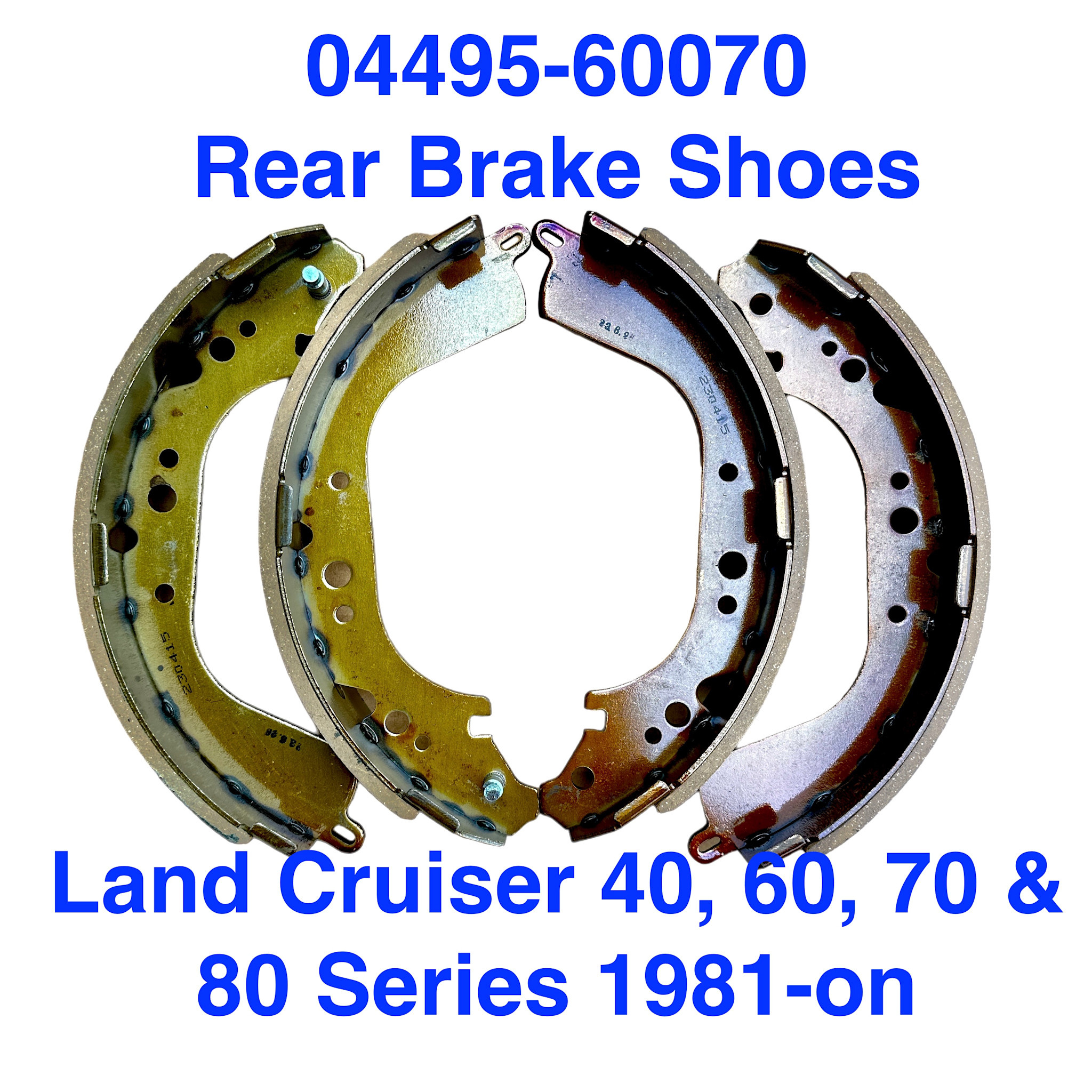 Brake Shoes, Rear - Land Cruiser 40, 60, 70 & 80 Series 1981-on w/self adjusting drum brakes - 04495-60010 , 04495-60060, 04495-60070 - Japan