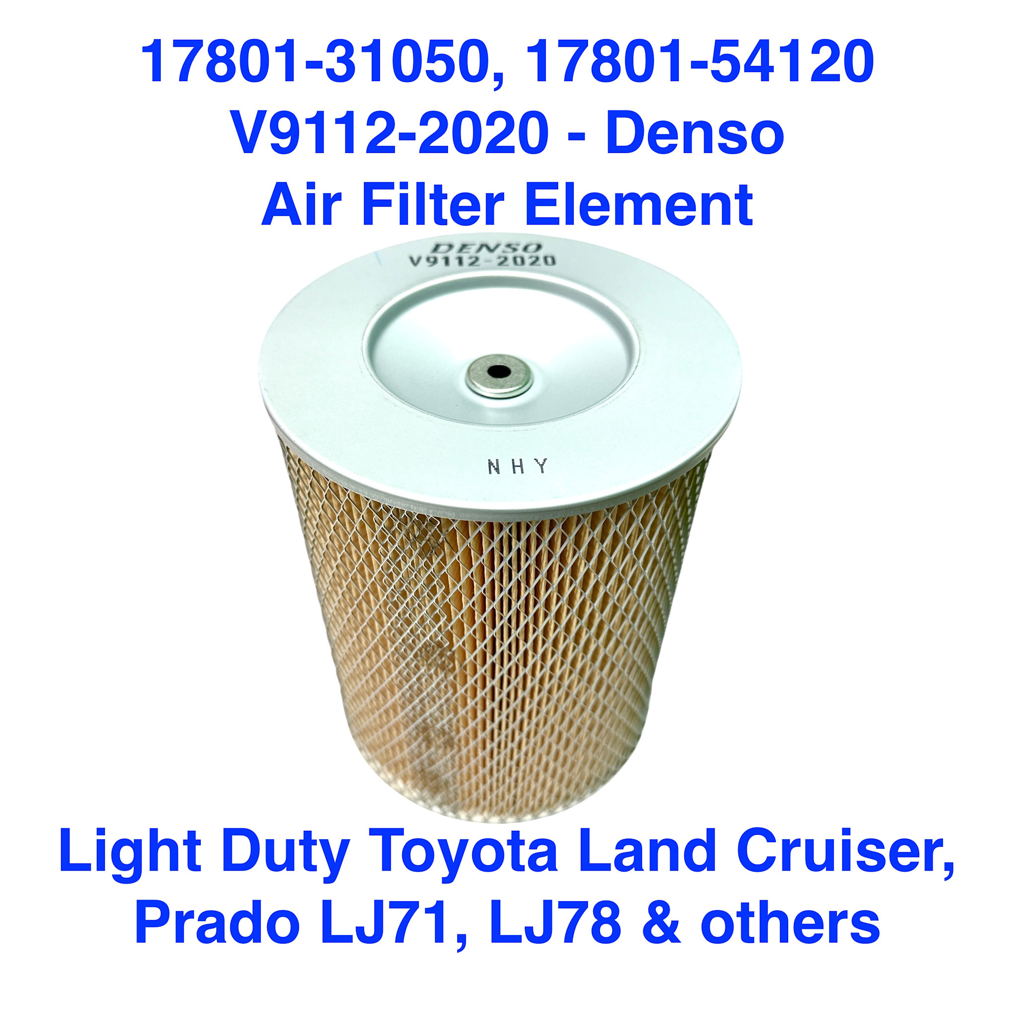 Air Filter Element - Light Duty Toyota Land Cruiser & Prado LJ71, LJ78 - 17801-31050, 17801-54120 - V9112-2020 - Denso