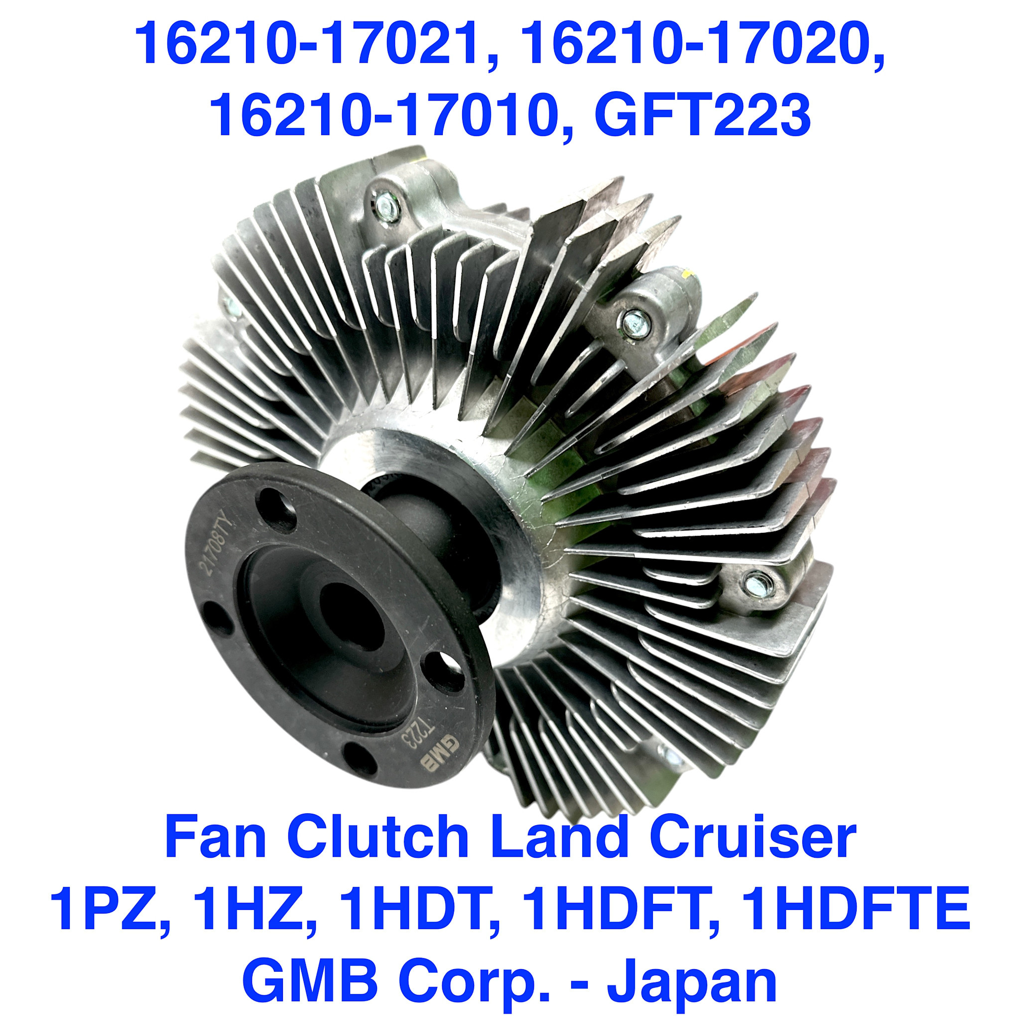 Fan Clutch, Land Cruiser 1PZ, 1HZ - 16210-17020 / 16210-17020