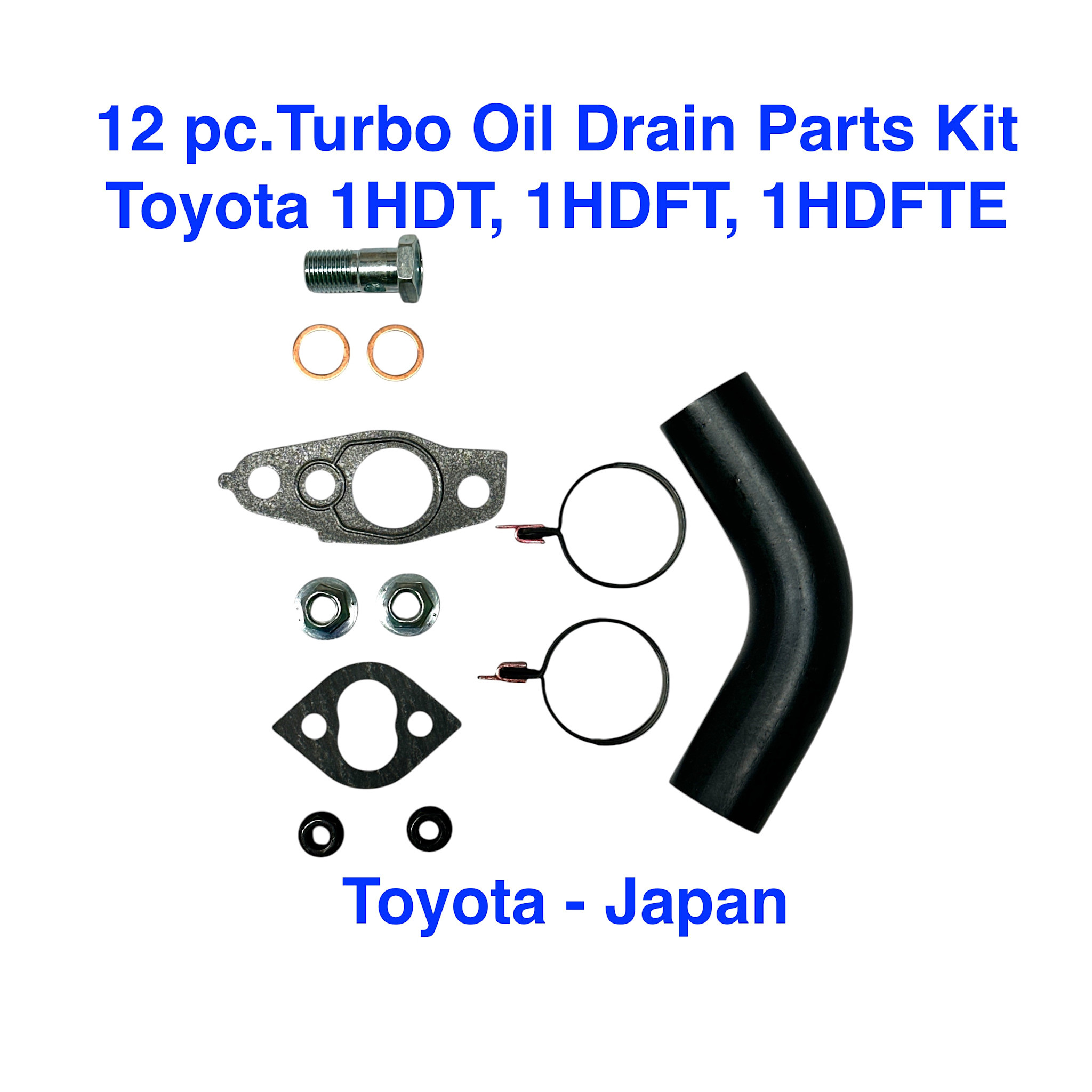 Turbo Oil Pipe/Drain Parts Kit - 1HDT (12 pcs in kit) - 15407-1HD-Kit