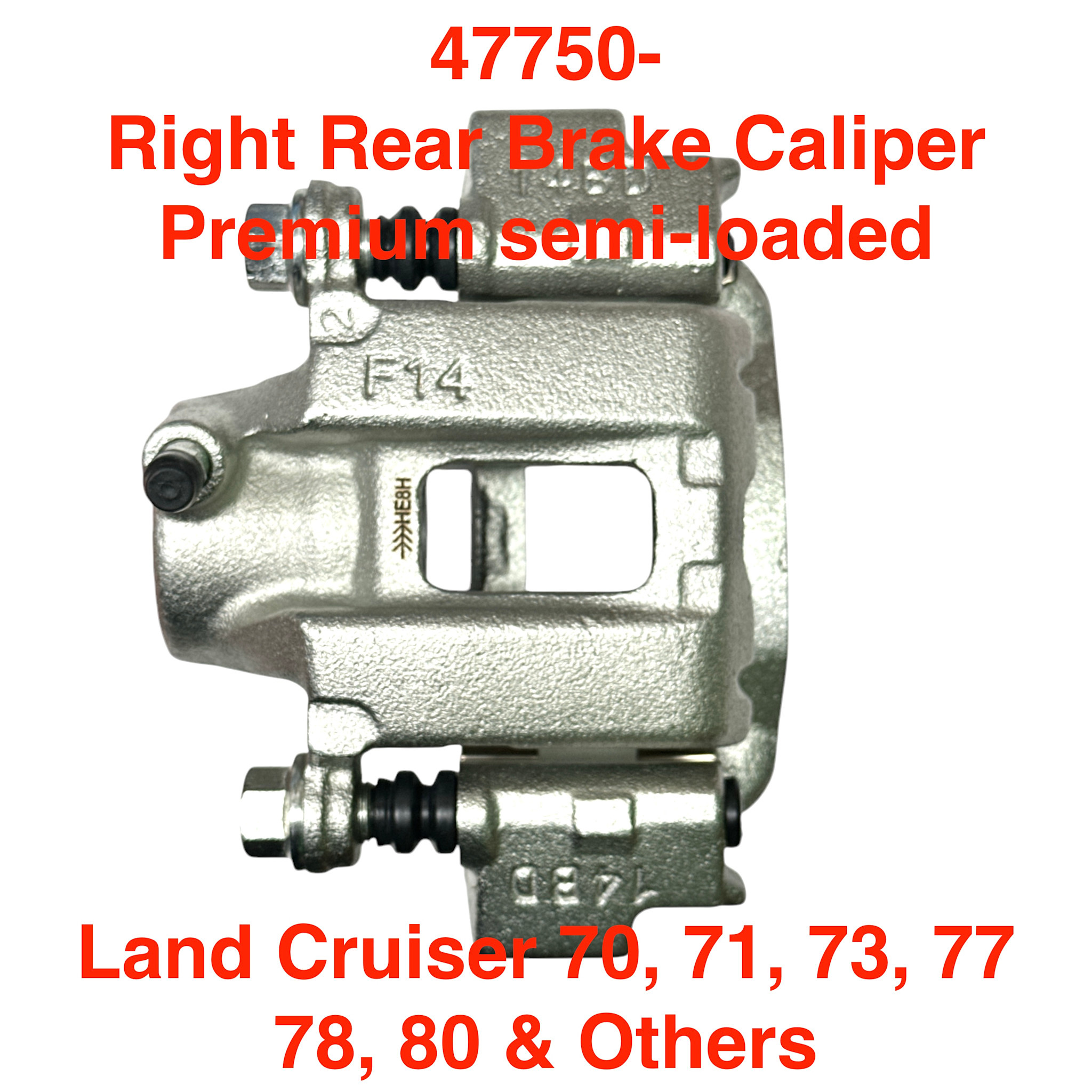 Brake Caliper, Rear Right - New Premium semi-loaded - Land Cruiser 70, 77, 78, 80 series (no core) - 47730-R-New