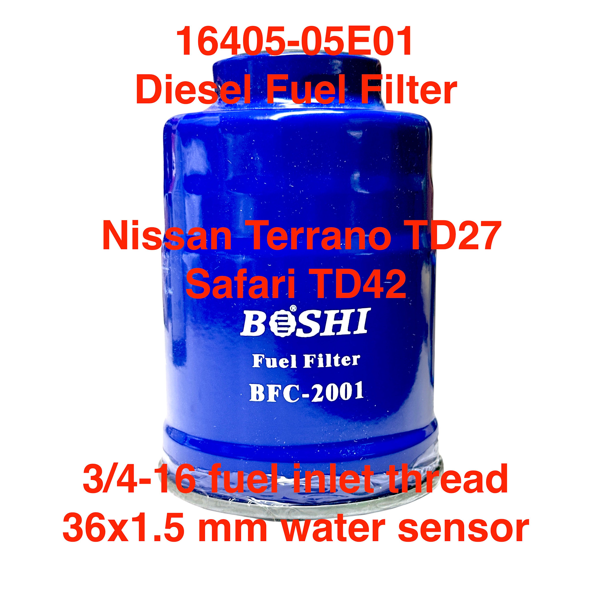 Fuel Filter, Diesel - Nissan Terrano TD27, Safari TD42 - (3/4-16 inlet & 36x1.5mm sensor) - 16405-05E01