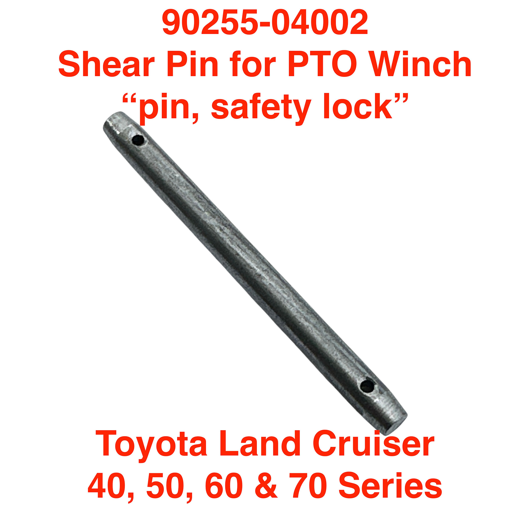 Shear Pin, PTO winch - (4.5x50mm) -08/1987 (Toyota) - 90255-04002