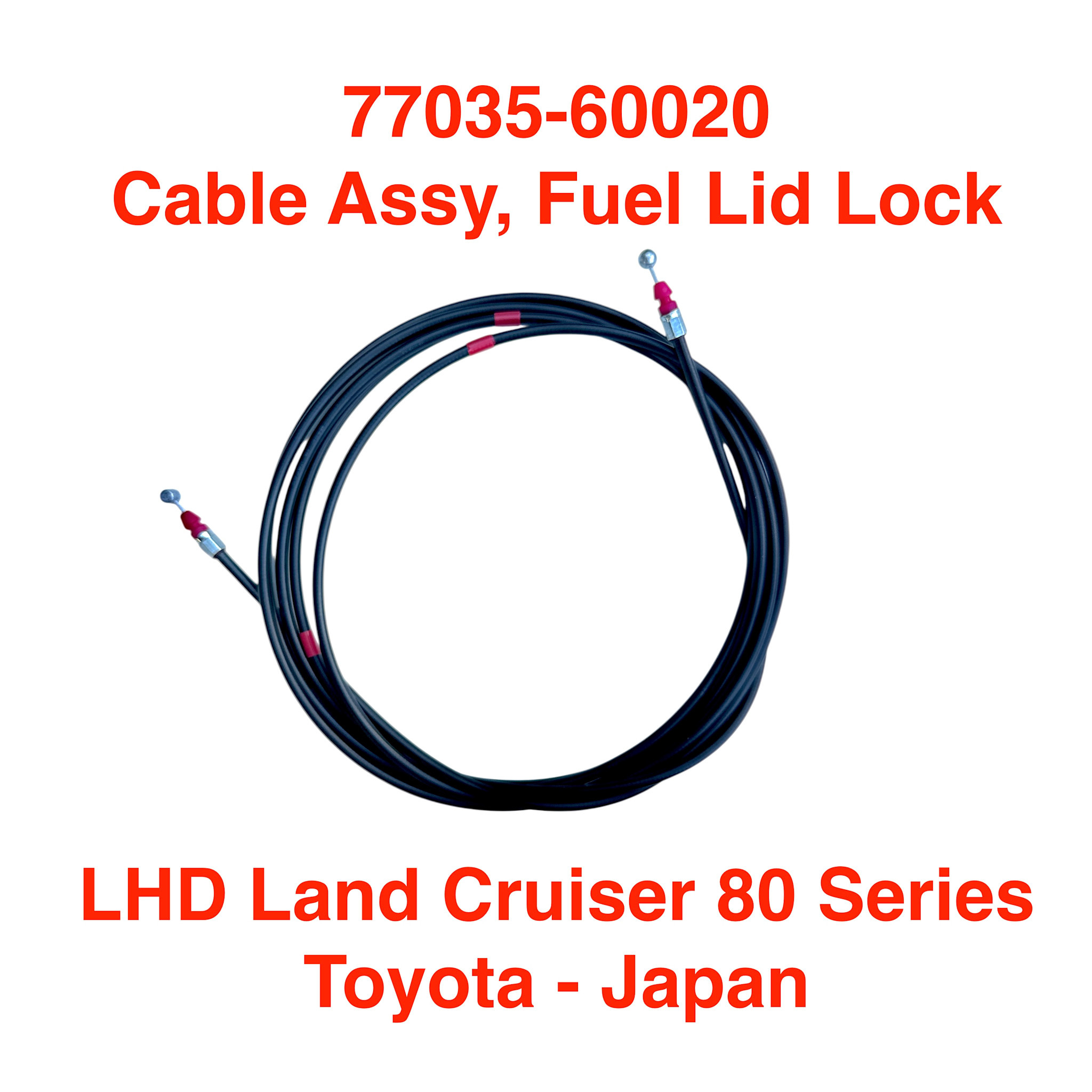 Cable Assy, Fuel Lid Lock - Land Cruiser 80 Series & LX450 LHD - 77035-60020