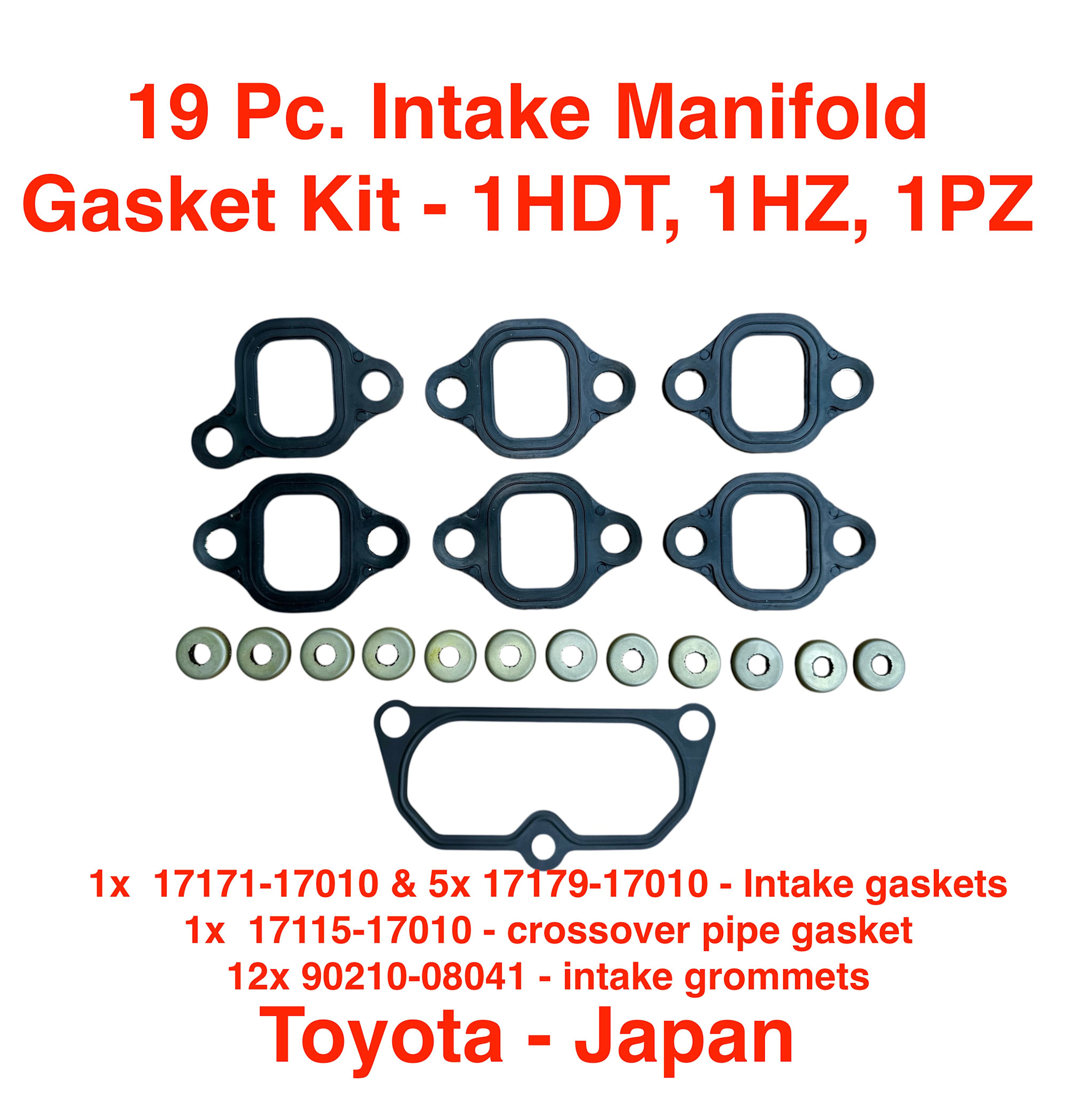 19Pc Intake Gasket Set, Manifold to Head - Toyota Land Cruiser 1PZ, 1HZ, 1HDT (7 pcs) -