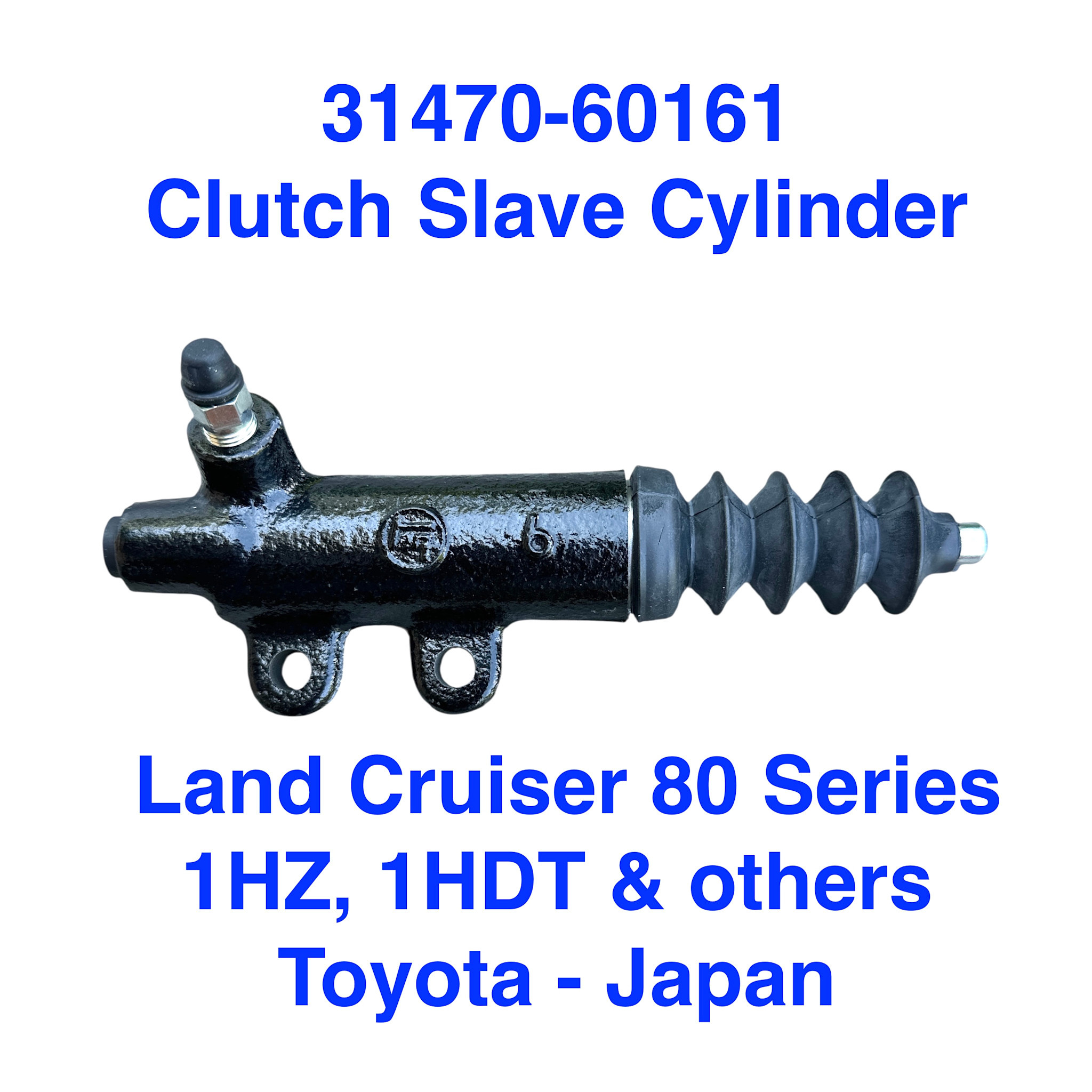 Slave Cylinder, Clutch - Toyota Land Cruiser 80 Series 1HZ, 1HDT - 31470-60161