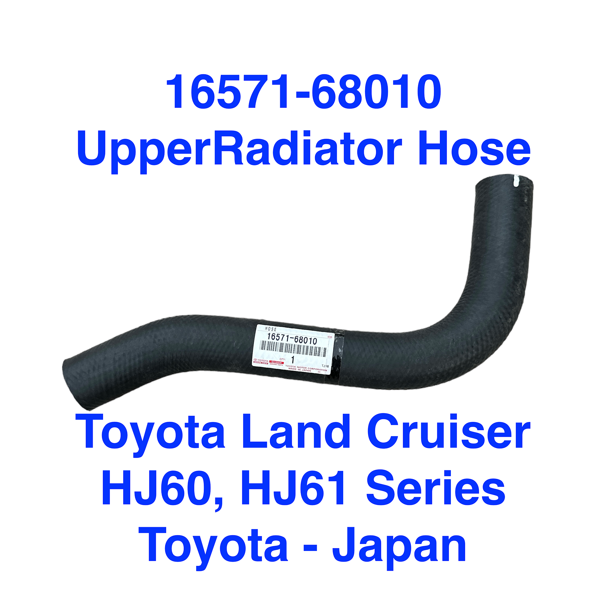 Radiator Hose, Upper - HJ60, HJ61, Land Cruiser 60 Series - 2H & 12HT engine - 16571-68010