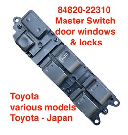 Master Switch - door windows and locks - Toyota various models - 84820-22310