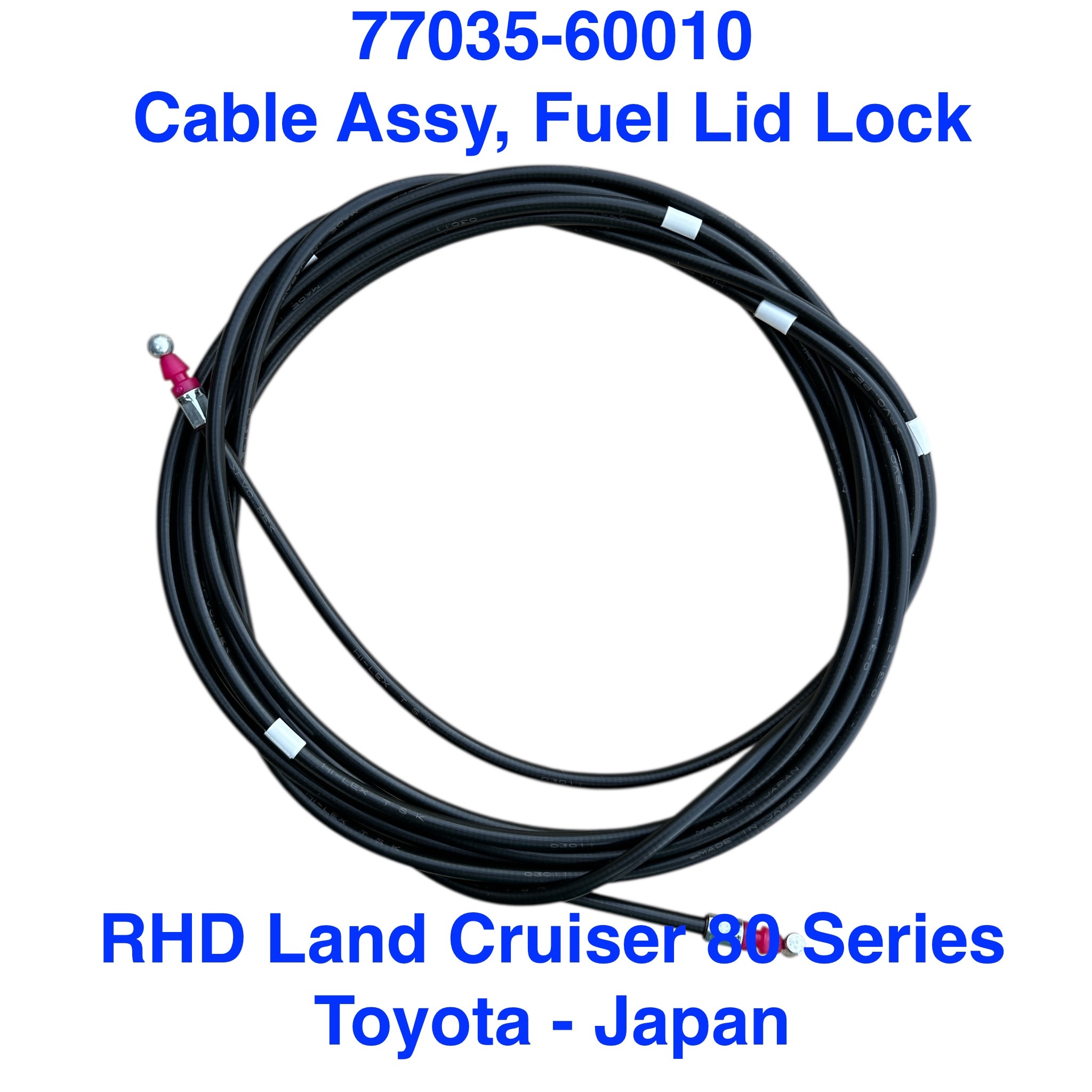 Cable Assy, Fuel Lid Lock - Land Cruiser 80 Series RHD models only - 77035-60010