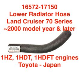 Radiator Hose, Lower - Land Cruiser HZJ78, HZJ79, HDJ78, HDJ79 (~2000 model years onward) - 16572-17150