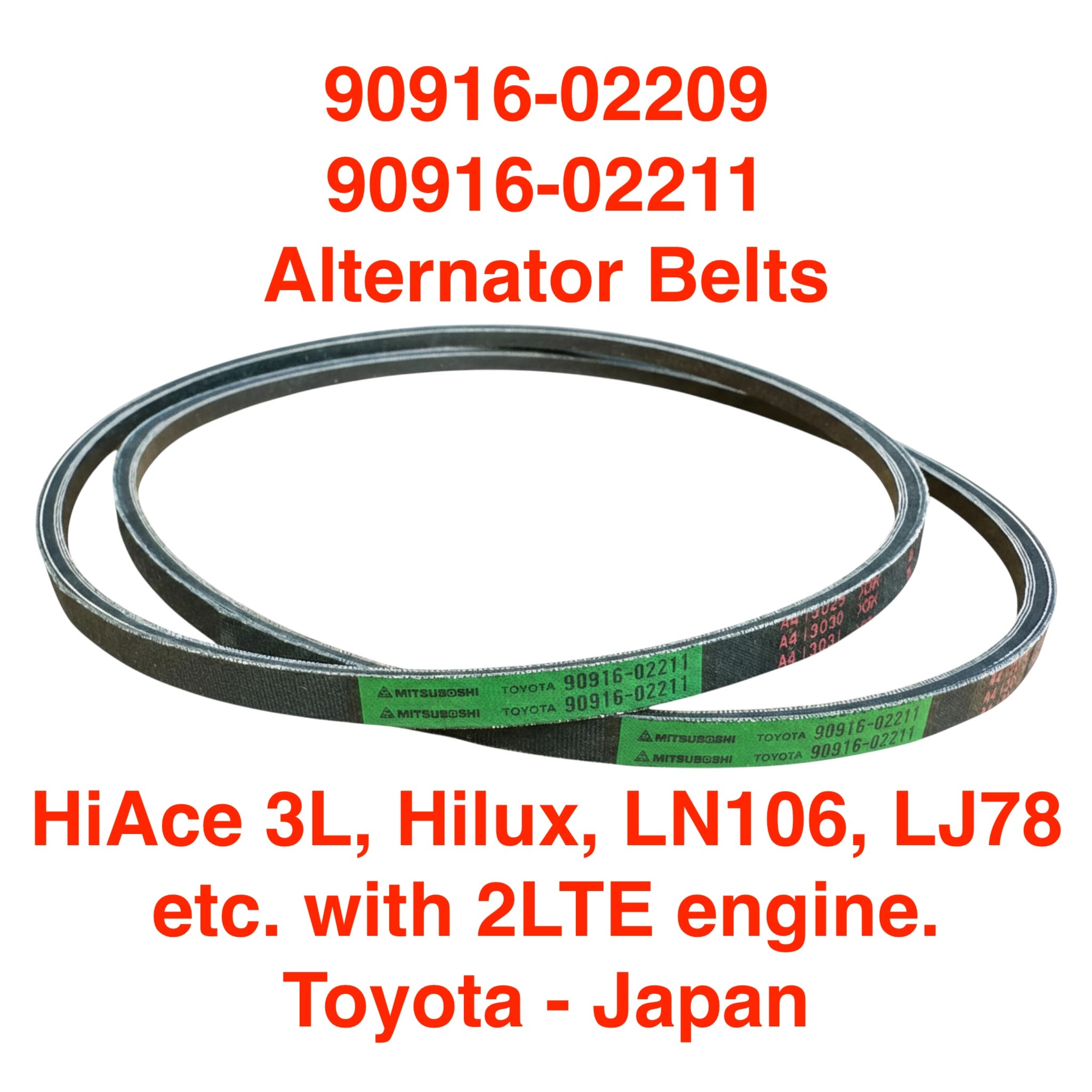 Belt,  Alternator - Land Cruiser Prado LJ71, LJ78, HiAce 3L, Hilux Surf & Pick-Up LN106 2LTE engine - 90916-02209, 90916-02211
