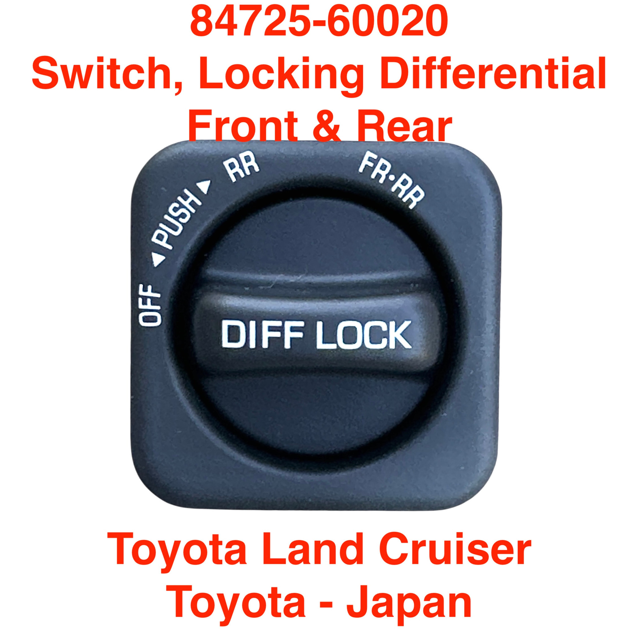 Switch, Locking Differential (Fr/Rr) - Toyota Land Cruiser - 84725-60020