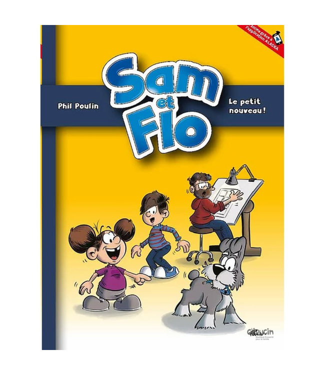 Sam et Flo | Le petit nouveau