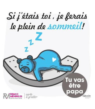 Remue Meninges Carte à  gratter | Nouveau Papa | Si j'étais toi, je ferais le plein de sommeil!