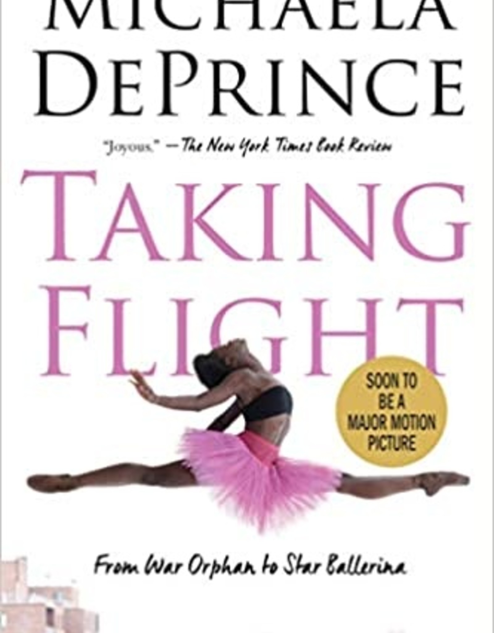 Taking Flight "From War Orphan To Star Ballerina" Soft Cover Book