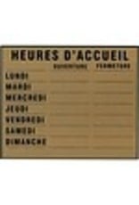 SIGN VISITING HOURS, FRENCH