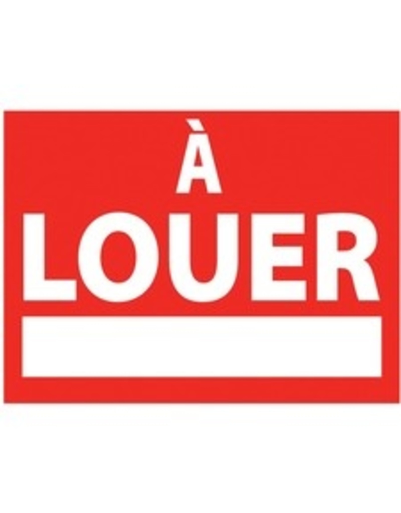 SIGN 18X24, A LOUER