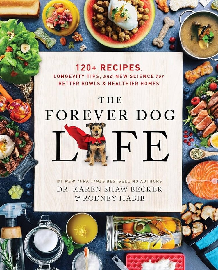 HarperCollins Publishers Book "The Forever Dog Life" by Rodney Habib & Dr. Karen Shaw Becker
