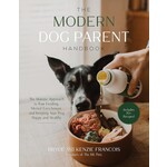 Book "The Modern Dog Parent Handbook" by Bryce & Kenzie Francois