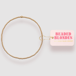 Beaded Blondes 2mm Gold Beaded Bracelet