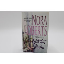 Mass Market Paperback Roberts, Nora: Reflections and Dreams