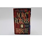 Mass Market Paperback Roberts, Nora: Tribute