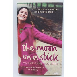 Mass Market Paperback Baglietto, Valerie-Anne: The Moon on a Stick