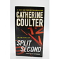 Mass Market Paperback Coulter, Catherine: Split Second