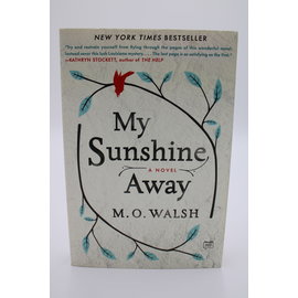 Trade Paperback Walsh, M.O: My Sunshine Away