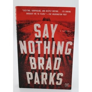 Trade Paperback Parks, Brad: Say Nothing